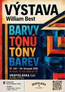 Vernisáž výstavy "BARVY TÓNŮ TÓNY BAREV": William Best 1